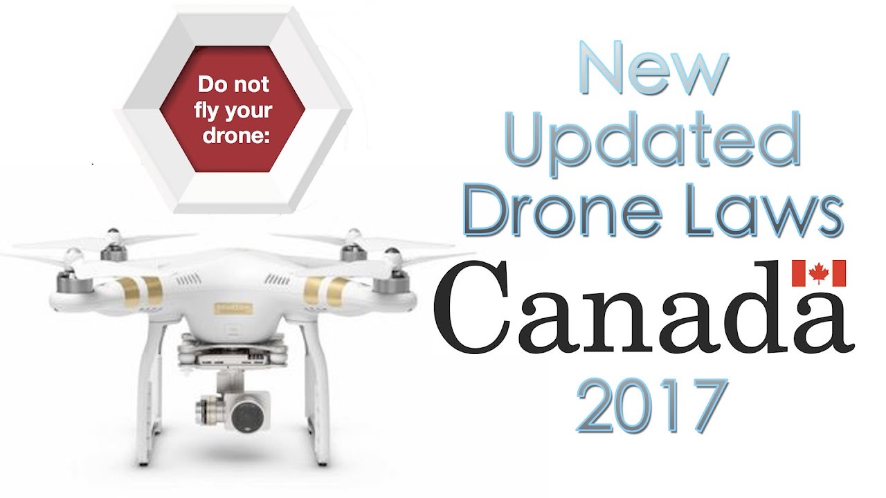 Drone canada laws